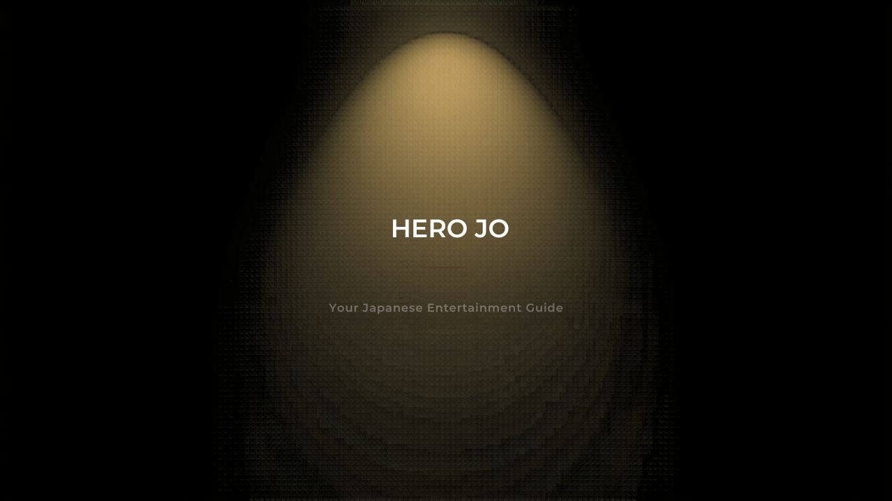 HERO・JO — Your Honest Japanese Adult Content Guide